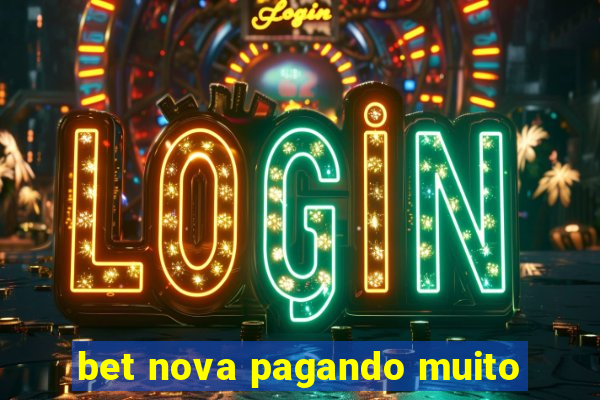 bet nova pagando muito